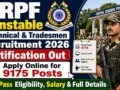 CRPF Constable Technical & Tradesmen Recruitment 2026 Notification Out : Apply Online for 9175 Posts, 10th Pass Eligibility, Salary & Full Details