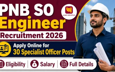 PNB SO Engineer Recruitment 2026 : Apply Online for 30 Specialist Officer Posts, Eligibility, Salary, Full Details
