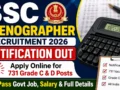 SSC Stenographer Recruitment 2026 Notification OUT : Apply Online for 731 Grade C & D Posts, 12th Pass Govt Job, Salary & Full Details