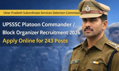 UPSSSC Platoon Commander Recruitment 2026 – Apply Online for 243 Posts