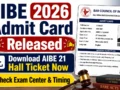 AIBE Admit Card 2026 Released : Download AIBE 21 Hall Ticket Now, Check Exam Center & Timing