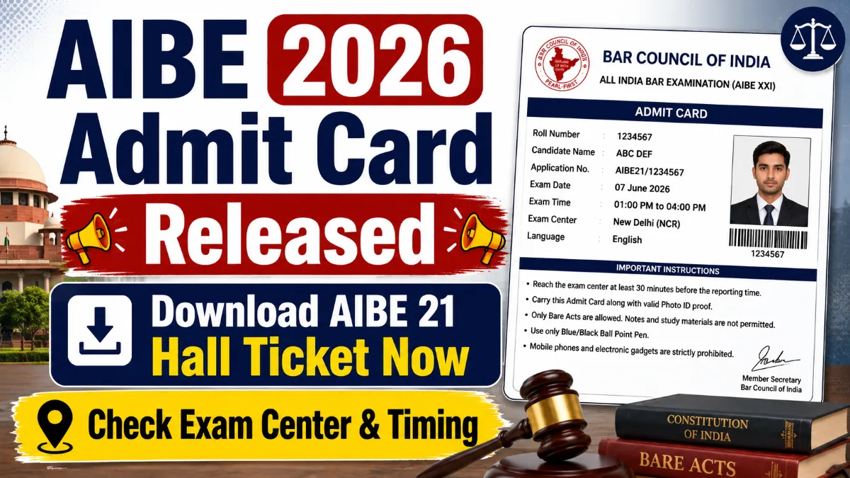 AIBE Admit Card 2026 released thumbnail showing download AIBE 21 hall ticket and check exam center and timing details