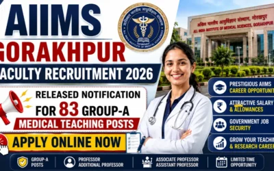 AIIMS Gorakhpur Faculty Recruitment 2026 Released for 83 Group-A Medical Teaching Posts, Apply Now