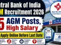 Central Bank of India AGM Recruitment 2026 : 15 AGM Posts, High Salary, Apply Online Before Last Date
