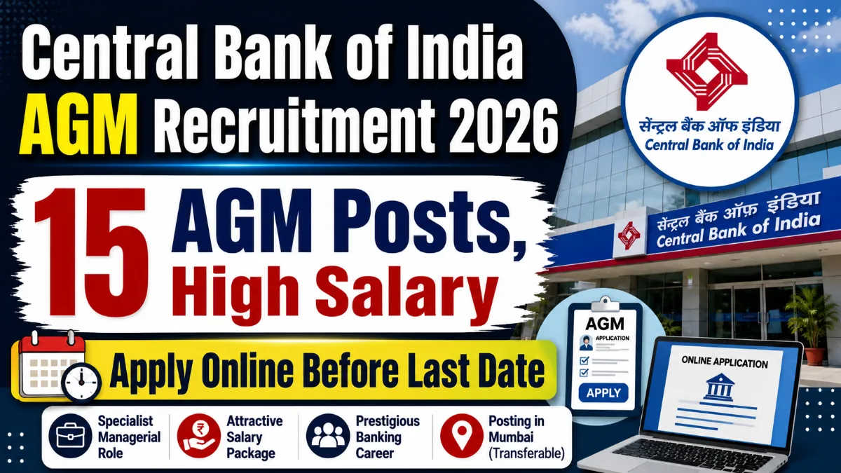 Central Bank of India AGM Recruitment 2026 image showing 15 AGM posts high salary apply online before last date banking job notification
