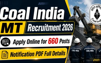 Coal India MT Recruitment 2026 : Apply Online for 660 Posts, Notification PDF Full Details