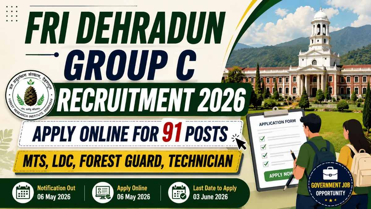 FRI Dehradun Group C Recruitment 2026 apply online 91 posts MTS LDC Forest Guard Technician