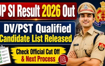 UP SI Result 2026 Out : DV/PST Qualified Candidate List Released, Check Official Cut Off & Next Process