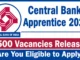 Central Bank of India Apprentice Recruitment 2026 : 4500 Posts Open, Apply Online Starts Today