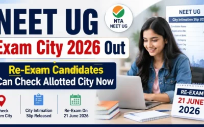NEET UG Exam City 2026 Out : Re-Exam Candidates Can Check Allotted City Now
