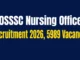 OSSSC Nursing Officer Recruitment 2026 Out : 5989 Vacancies Released, Apply Online From 13 June