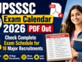 UPSSSC Exam Calendar 2026 PDF Out : Check Complete Exam Schedule for 10 Major Recruitments